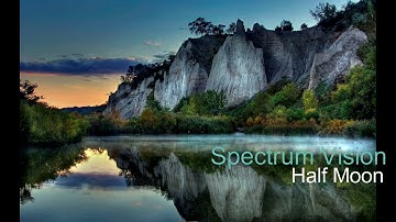 Spectrum Vision - Half Moon (HD)