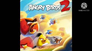Angry Birds 2 Main Theme Loop Version 2 Hours