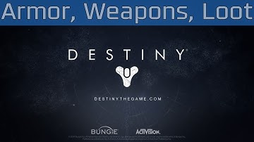 Destiny - Armor, Weapons, Loot Developer Diary [HD 1080P]