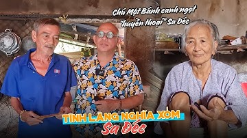 TLNX Sa Đéc sẽ giúp vợ chồng Chú Một Bánh canh ngọt "huyền thoại" vì không đủ sức làm TIẾNG RAO...