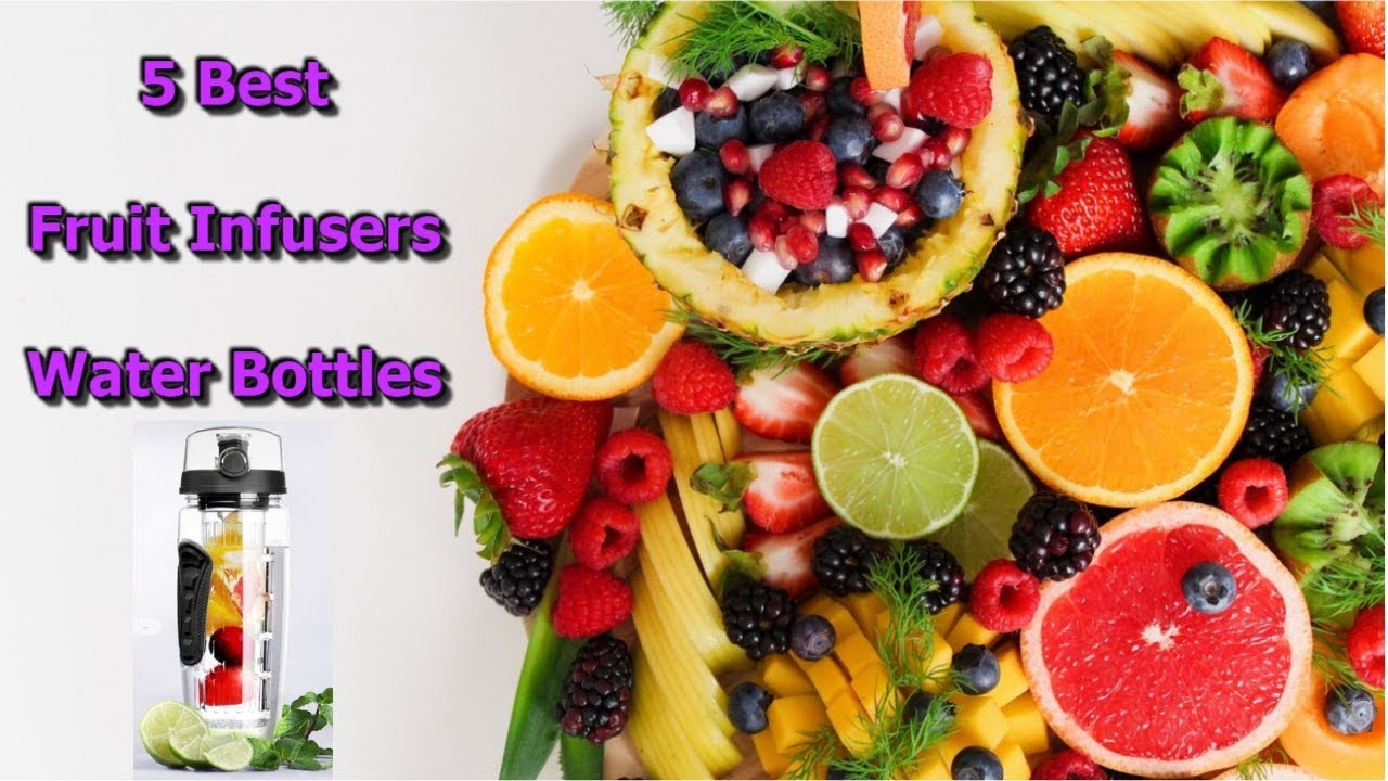 5 Best Fruit Infused Water Bottles in 2019 YouTube