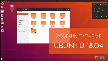 This is What Ubuntu 18.04 Community Theme Looks Like