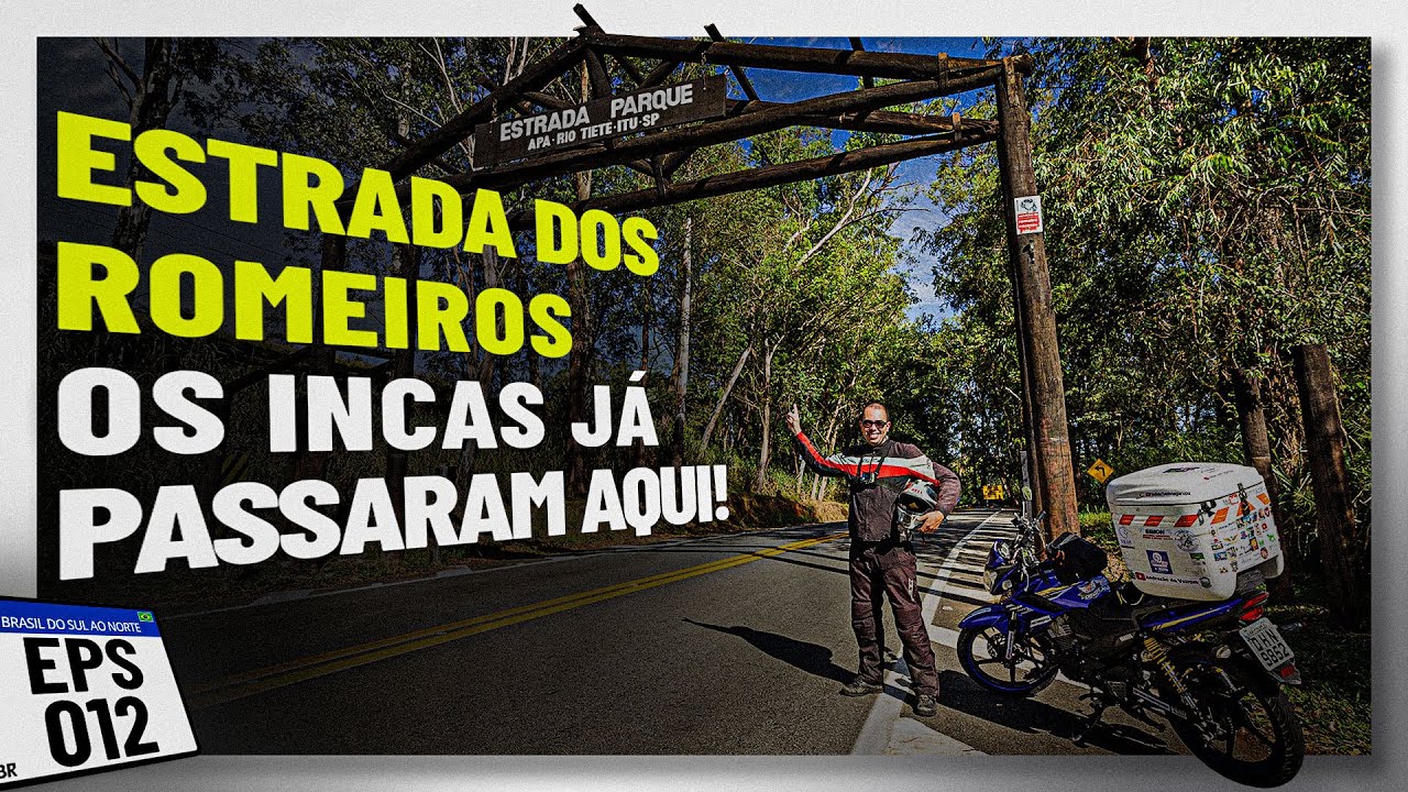 Viagem de Moto | Estrada dos Romeiros | Itu a Barueri - SP | Viagem Brasil do Sul ao Norte Ep. 12