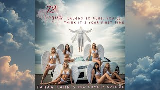 OUTTAKES - PROMO Tahaa Kahn's 72 VIRGINS #tahaakahn 