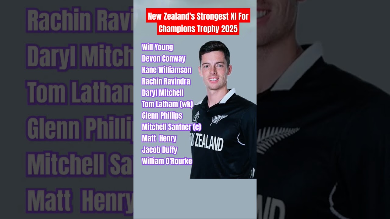 New Zealand’s STRONGEST XI for the Champions Trophy