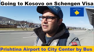 Prishtina, Kosovo Airport to City Center by Bus | Immigration Experience in Kosovo and Sim Purchase