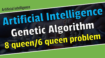 Genetic algorithm \8 queen problem\6 queen problem  in artificial intelligence Bangla.