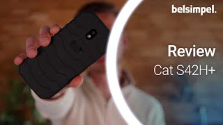 De nieuwe ultieme werktelefoon!  | Cat S42H+ Review