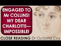 Charlotte Lucas engaged to Mr Collins! | JANE AUSTEN PRIDE AND PREJUDICE analysis & narrative voice
