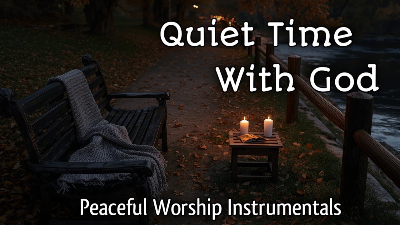 Time Alone With God 🙏 Christian Worship Instrumental for Deep Prayer & Spiritual Reflection