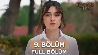 Rüzgarlı Tepe Dizisi 9. Bölüm (11 Ocak 2024) @kanal7 image