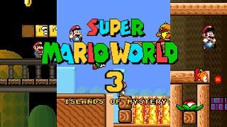 Super Mario World 3 - Islands of Mystery [W2] | Super Mario World ROM Hack (スーパーマリオワールド)