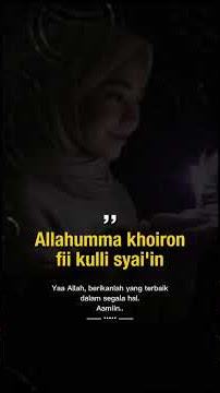 Download lagu },ALLAHUM'MA KHOIRON,{# seuntaido'a # nasehatbijak # do'a # quotes..