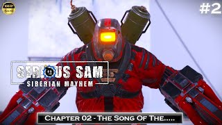Serious Sam Siberian Mayhem | Chapter 02 (The Song Of The Storm....) | Walkthrough Gameplay [60FPS]