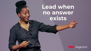 How to lead adaptively when there are no clear answers | Farayi Chipungu | TEDxKlagenfurt