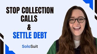 How to Stop Collection Calls and Settle Debt | Tips From a Former Debt Collector by SoloSuit – Win Your Debt Collection Lawsuit 586 views 5 months ago 5 minutes, 12 seconds