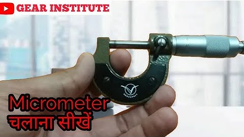 Micrometer || hindi || Part and Working of Micrometer || least count of Micrometer
