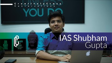 IAS Shubham Gupta | All India Rank 6