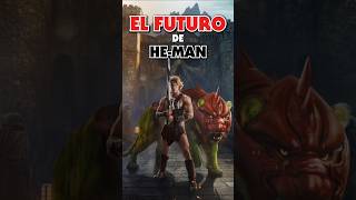 El FUTURO de las PELÍCULAS de HE MAN