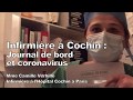 Infirmire  cochin  journal de bord et coronavirus