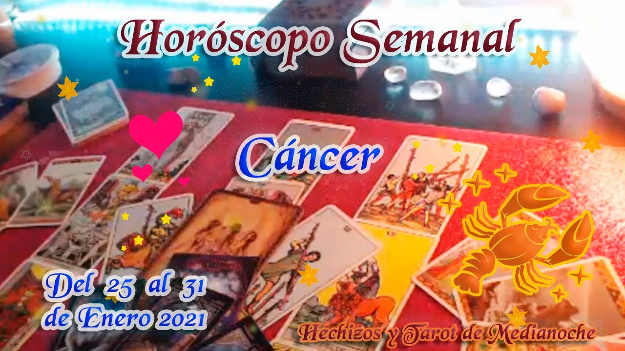Cáncer Dinero, Amor y Suerte del 25 al 31 de Enero 2021 - YouTube