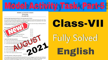 Model Activity Task English || Class-7 || Part-5 || August 2021