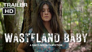 Wasteland Baby | Official Wattpad Trailer