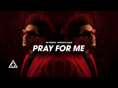 The Weeknd, Kendrick Lamar - Pray For Me (Music Video)