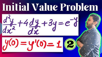 Initial value problem | Differential equation | Engineering mathematics | Example 2 | Mathspedia |