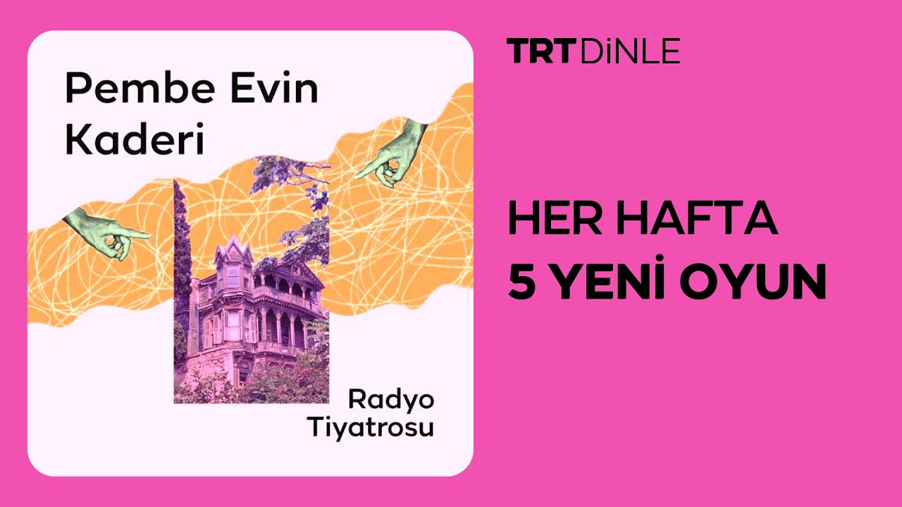 Radyo Tiyatrosu: Pembe Evin Kaderi | Aile
