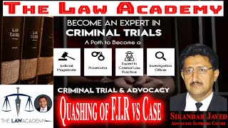 Difference between quashing of FIR and  Case | When Quashment Should be Filed and Under Which Law?