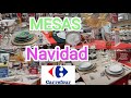 CARREFOUR😲NOVEDADES🎄MESAS DE NAVIDAD IDEAS PARA DECORAR MESA MENAJE VAJILLA VELAS CUBIERTOS MANTELES