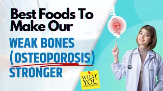 How to Improve Osteoporosis: Food That Supercharges Your Bone Health