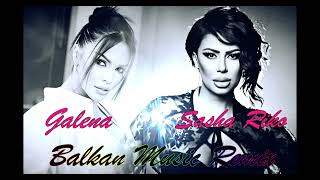 Galena Ti Ne Si Za Men x Sasha Riko - Na Sian Shukar (Balkan Music Remix) Resimi