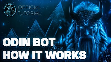 What is OdinBot and How it Works - OdinBot Tutorial