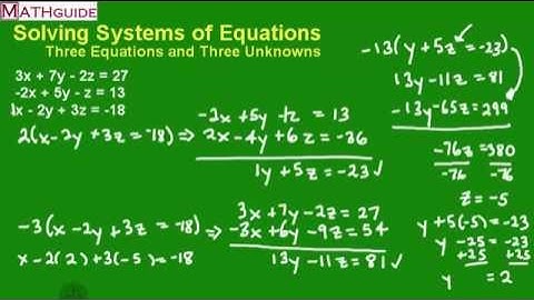 Solving Systems of Equations: Three Equations & Three Unknowns