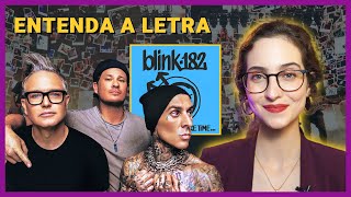 Entenda a letra de ONE MORE TIME do Blink 182