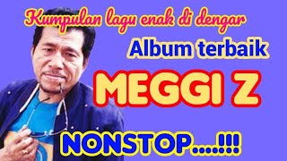 Download Lagu Kumpulan lagu Meggy z || dangdut || lawas ||populer || temani saat santai dan kerja MP3 Download Lagu Kumpulan lagu Meggy z || dangdut || lawas ||populer || temani saat santai dan kerja MP3