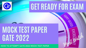 How to take GATE 2022 Mock Test Paper for last year. All BRANCHES!