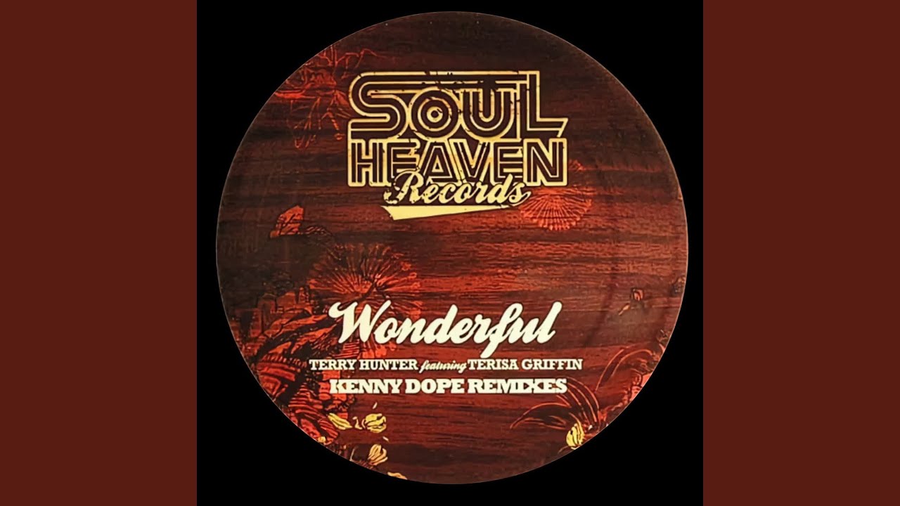 Wonderful (feat. Terisa Griffin) [Kenny Dope Main Mix]