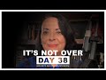 It’s Not Over | Give Him 15: Daily Prayer with Dutch Day 38