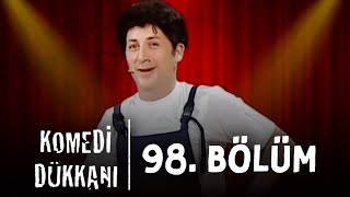 Komedi Dükkanı - 98 Bölüm