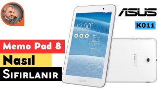 Resetting Asus Memo Pad 8 Tablet Made Easy . Asus Memo Pad 8 Tablet K011 Nasıl Sıfırlanır.