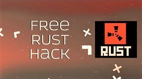RUST HACK 2022  ESP + Aim & Skin Changer  RUST CHEAT WORK FREE DOWNLOAD