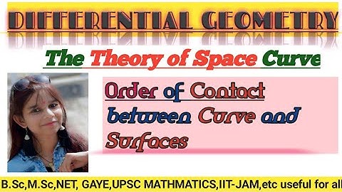 Order of Contact between Curve and Surface || The Theory of Space Curve || lecture-7