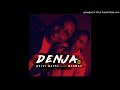 Welvi Waves X Madmax - Denja ( Audio Officiel )