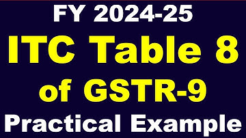 ITC Table 8 of GSTR-9 2024-25 | How to Fill Table 8 of GSTR 9 | GSTR 9 Reconcile with Books | GST |