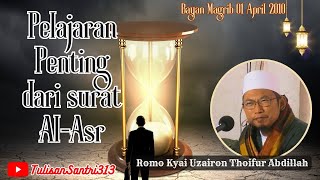 Bayan Magrib Kyai Uzairon T.A Temboro 01 April 2010 || Pelajaran dari Surat Al-Asr