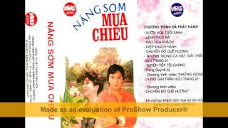 CẢI LƯƠNG NẮNG SỚM MƯA CHIỀU(TUYỆT PHẨM)_BẠCH TUYẾT-THANH SANG-MINH VƯƠNG