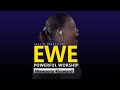 EWE WORSHIP SONGS - THANKSGIVING MEDLEY | MAWUENA KISSWARD